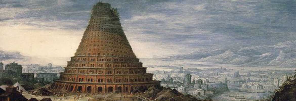 Pride of Tower of Babel in Bible — The World's First Skyscraper |Genesis 11